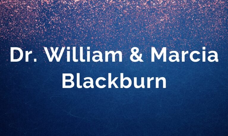 Dr. William and Marcia Blackburn